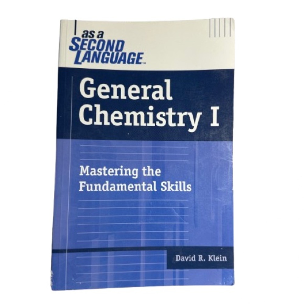 General Chemistry I As 2nd Language: Mastering The Fundamental Skills By Klein